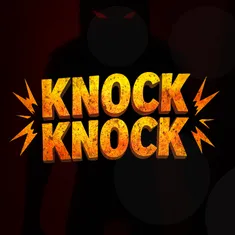 Knock Knock