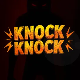 Knock Knock